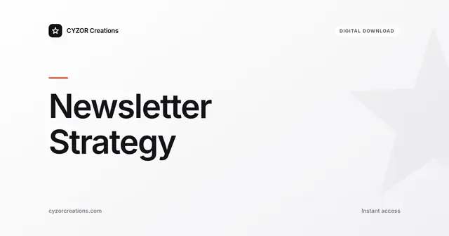 Newsletter Strategy