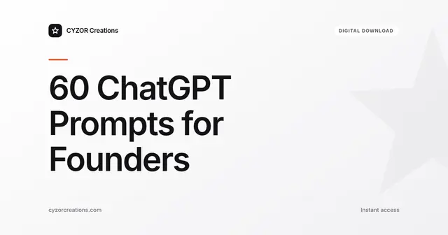 60 ChatGPT Prompts for Founders