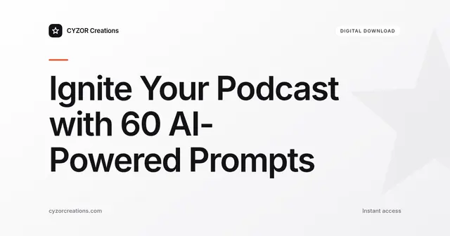 Ignite Your Podcast with 60 AI-Powered Prompts