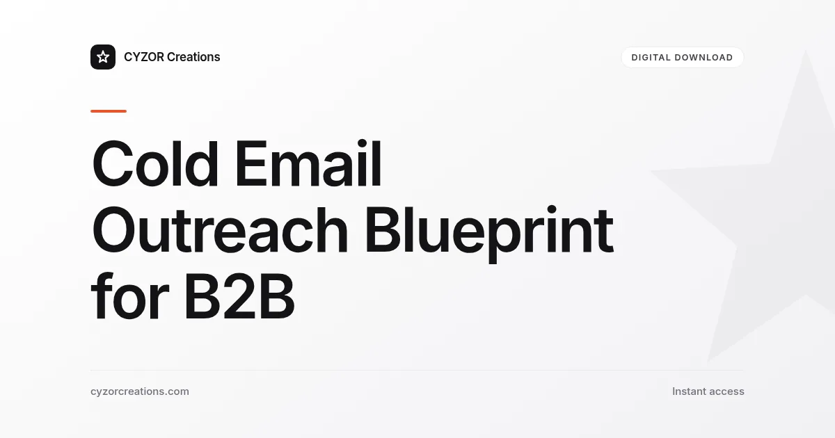 Cold Email Outreach Blueprint for B2B