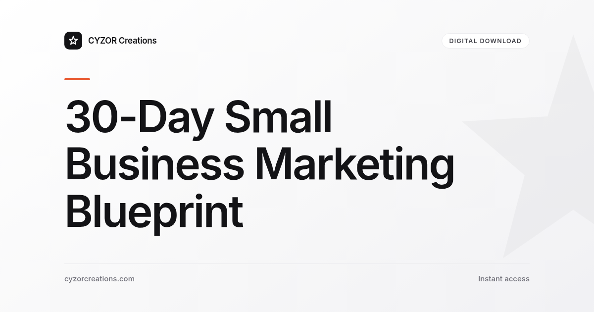 30-Day Small Business Marketing Blueprint