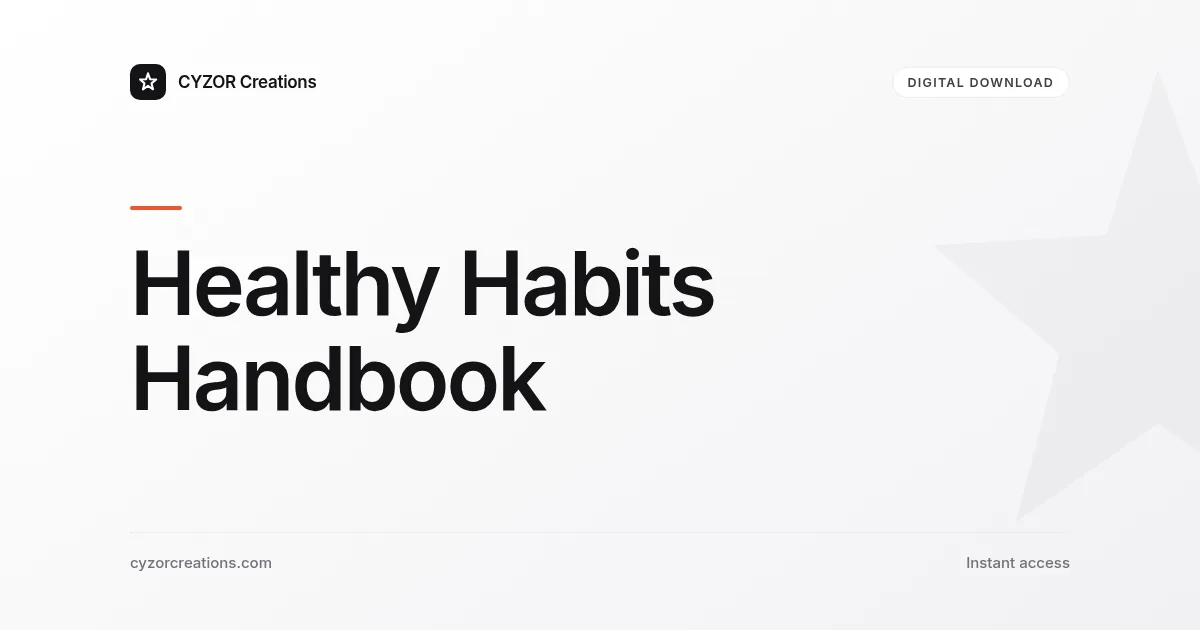 Healthy Habits Handbook