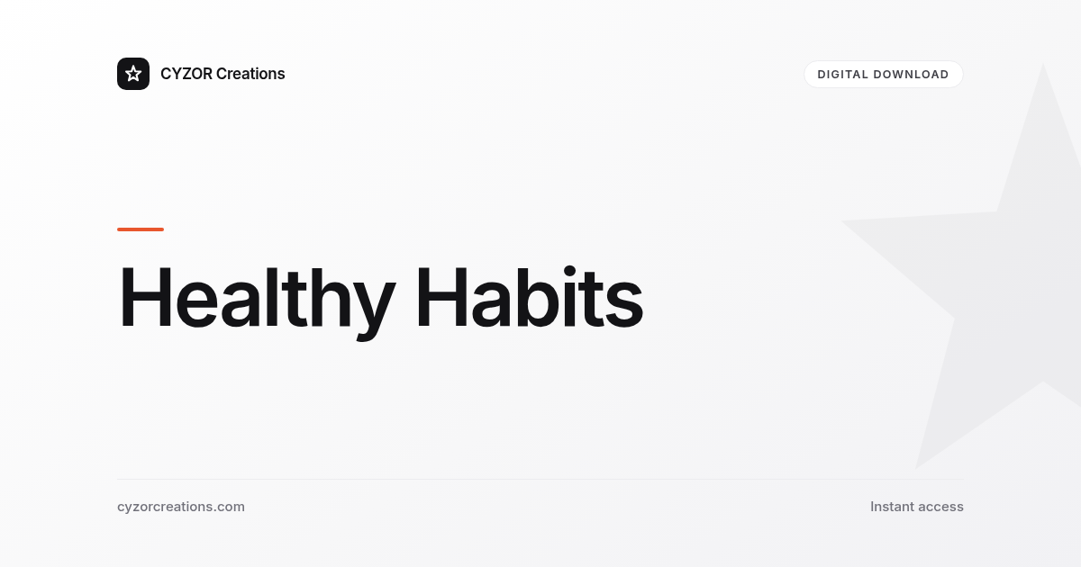 Healthy Habits