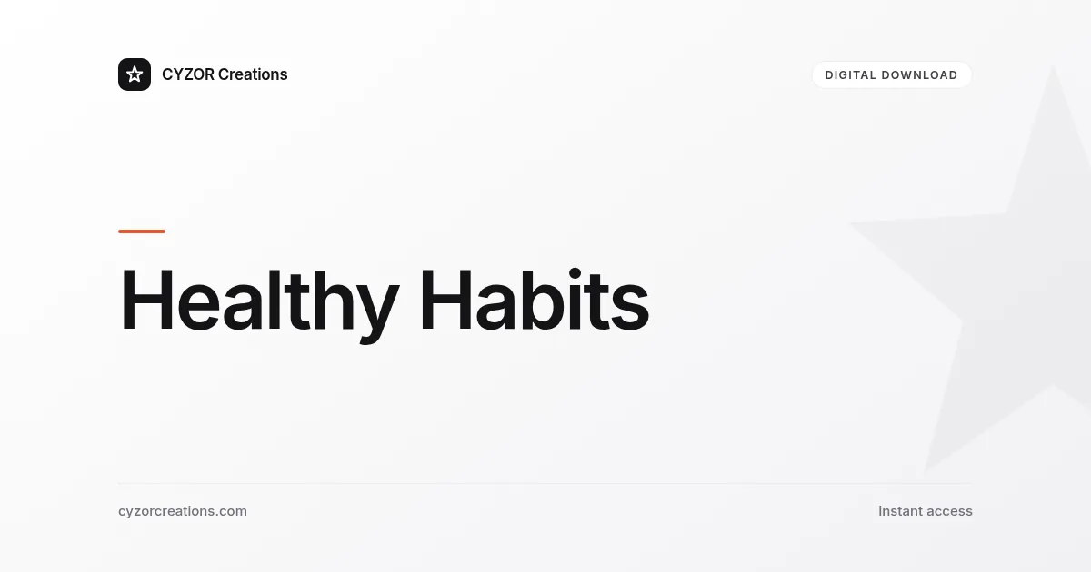 Healthy Habits