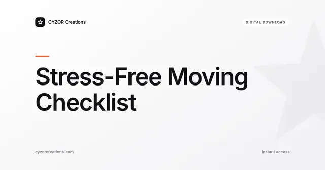 Stress-Free Moving Checklist