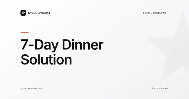 7-Day Dinner Solution