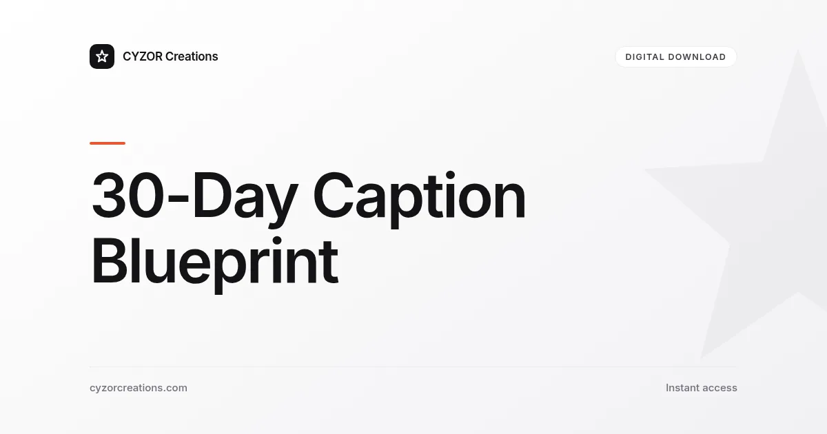 30-Day Caption Blueprint