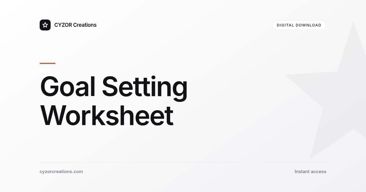 Goal Setting Worksheet
