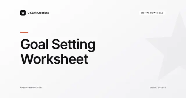 Goal Setting Worksheet
