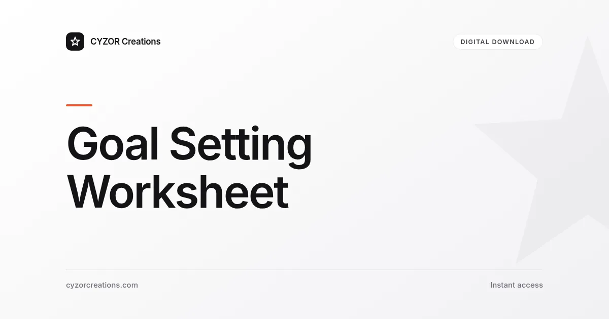 Goal Setting Worksheet