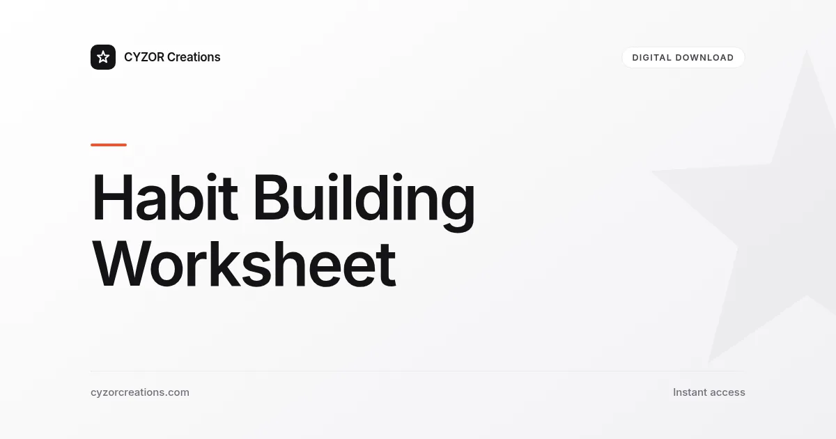 Habit Building Worksheet