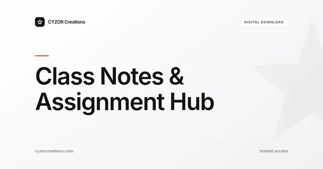Class Notes & Assignment Hub