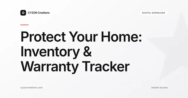 Protect Your Home: Inventory & Warranty Tracker