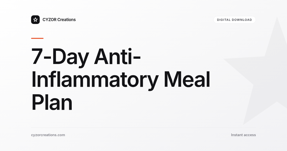 7-Day Anti-Inflammatory Meal Plan