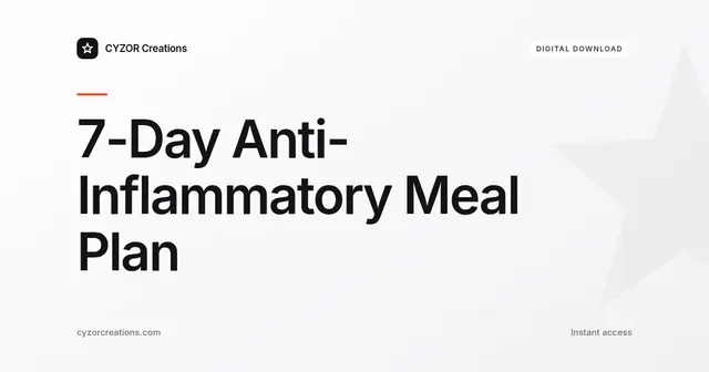 7-Day Anti-Inflammatory Meal Plan