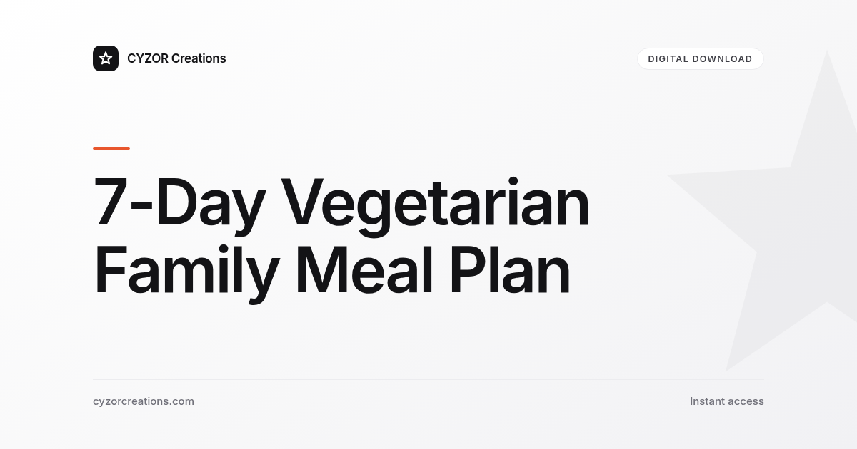 7-Day Vegetarian Family Meal Plan