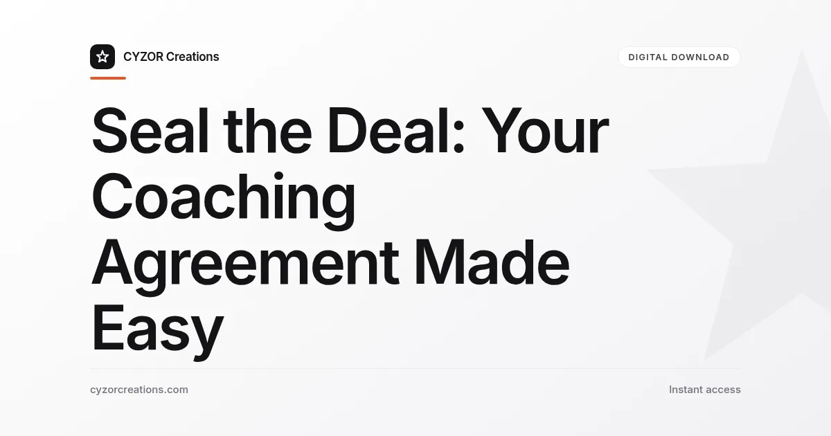 Seal the Deal: Your Coaching Agreement Made Easy