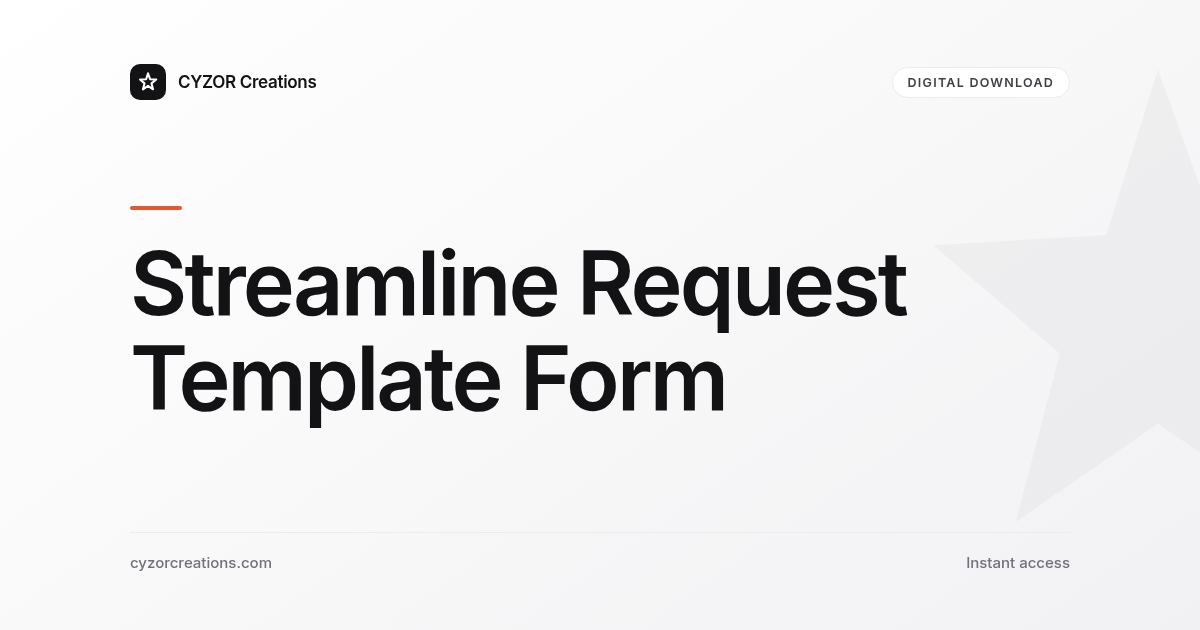 Streamline Request Template Form