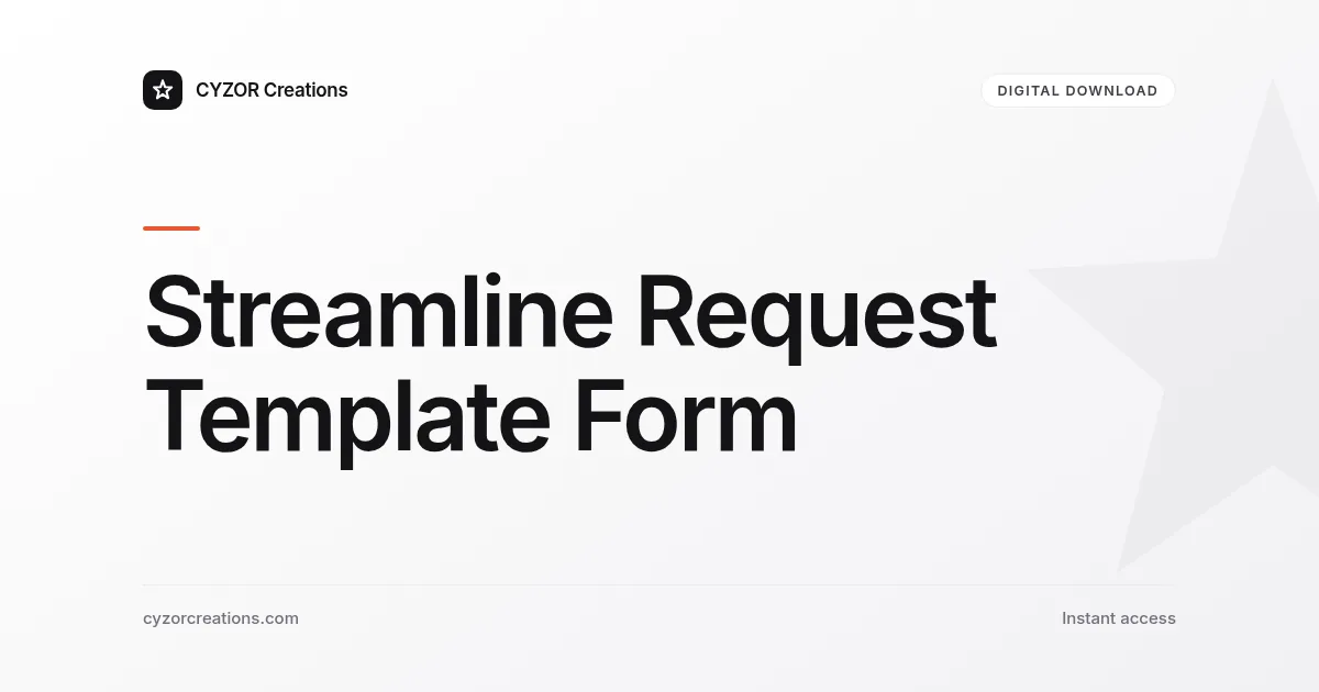 Streamline Request Template Form