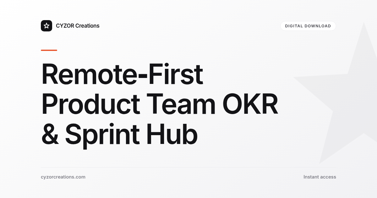 Remote‑First Product Team OKR & Sprint Hub