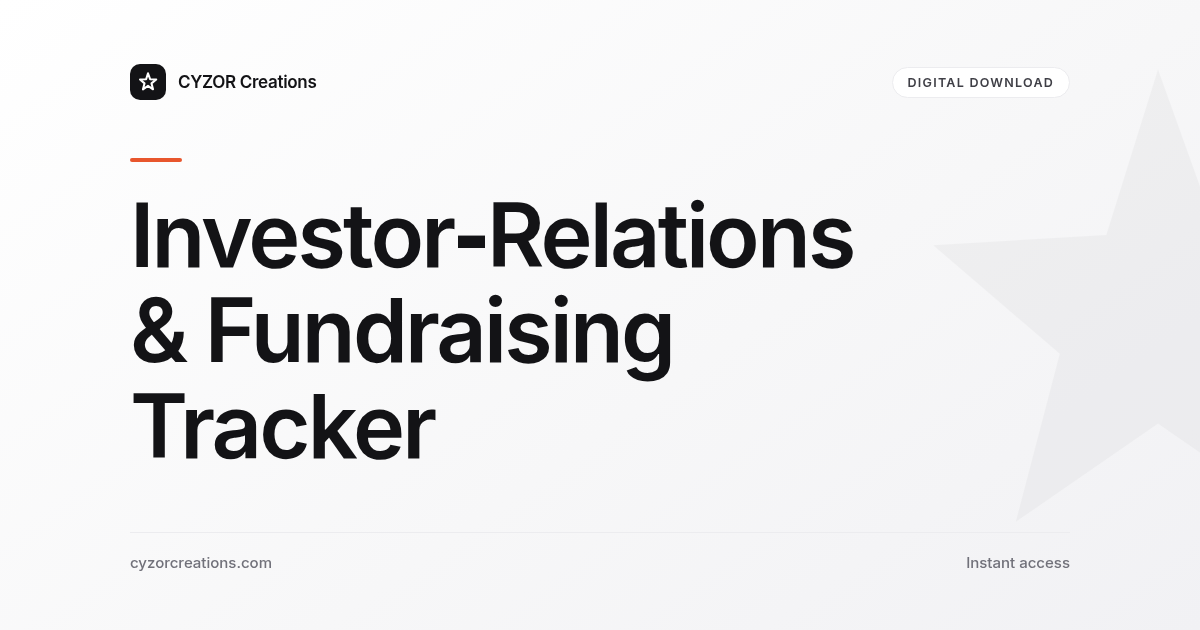 Investor‑Relations & Fundraising Tracker