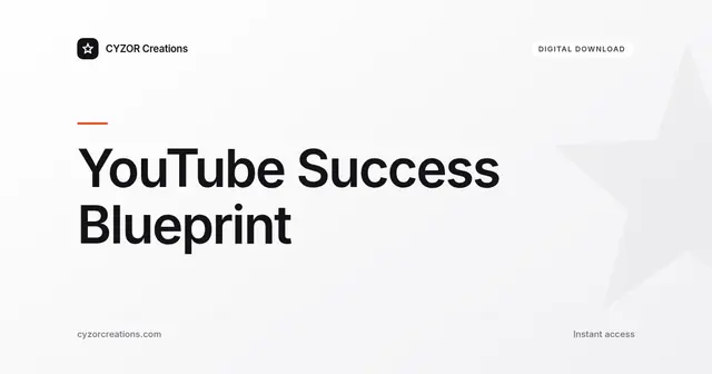 YouTube Success Blueprint