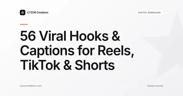 56 Viral Hooks & Captions for Reels, TikTok & Shorts