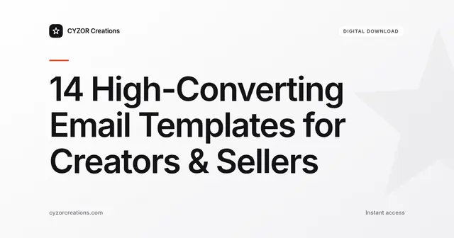14 High-Converting Email Templates for Creators & Sellers