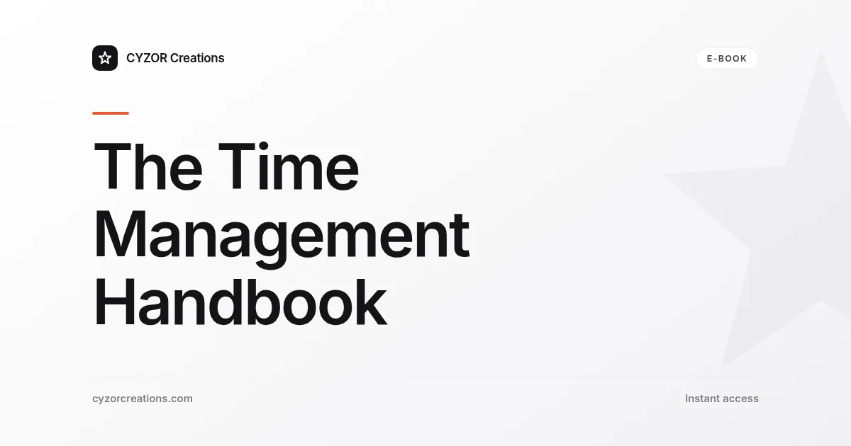 The Time Management Handbook