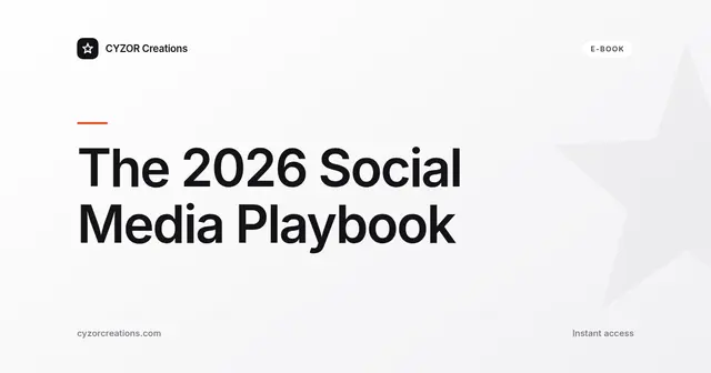 The 2026 Social Media Playbook