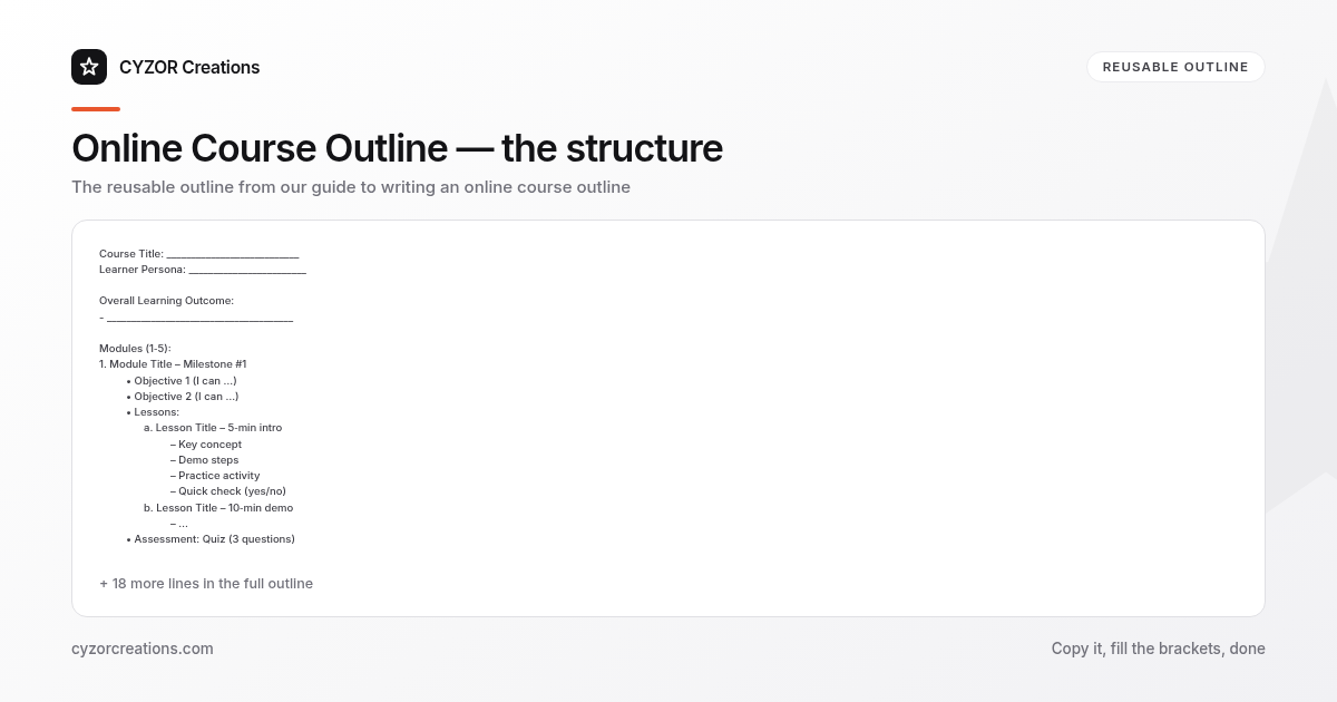 Reusable outline for writing an online course outline, section by section