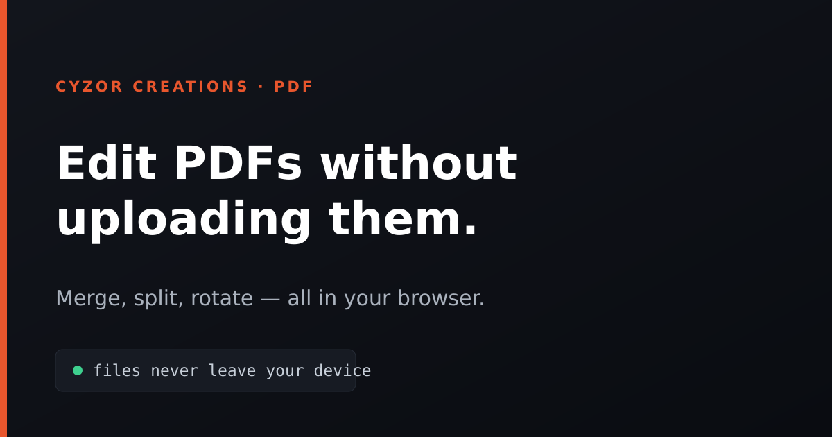 A guide to editing PDF files privately in the browser without uploading them